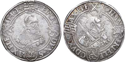 Лот №22,  Курфюршество Саксония. Эрнестинская линия. Курфюрст Иоганн Фридрих I (Великодушный) и Генрих. Талер 1540 года.