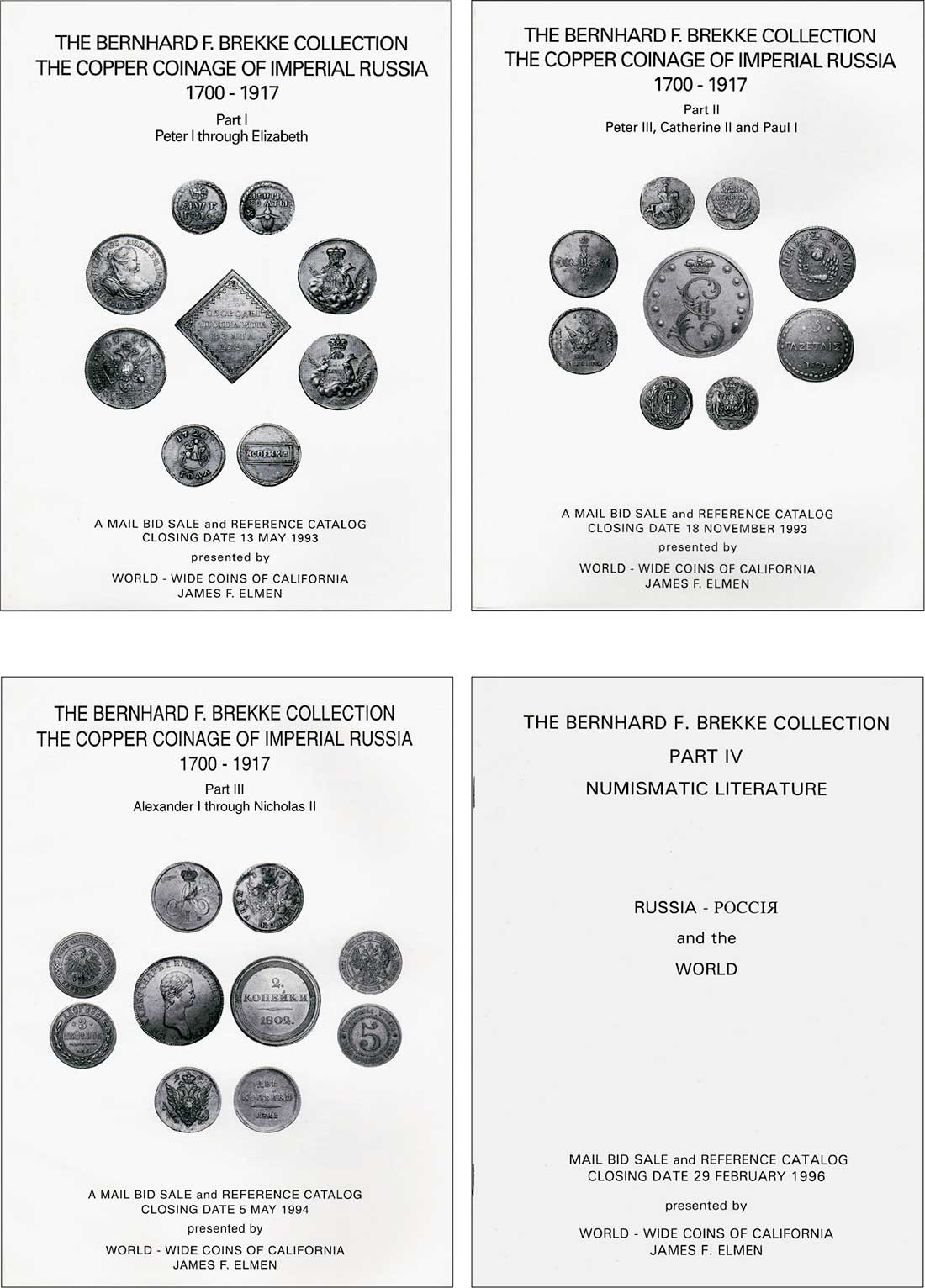 Лот №782, James F. Elmen, Santa Rosa. 1993-1996 Santa Rosa 2012 года. The Bernhard F. Brekke Collection. The Copper Coinage of Imperial Russia 1700-1917 (Part I, II, III) and Numismatic Literature (Part IV).