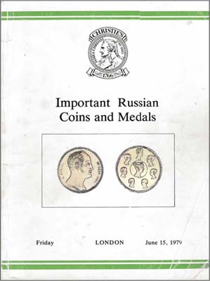 Лот №1436,  Christie's, Каталог аукциона. Important Russian Coins and Medals. (Важные русские монеты и медали).