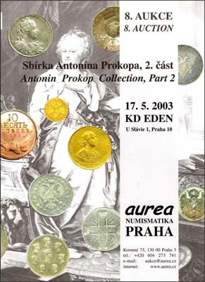 Лот №1405,  Aurea Numismatika Praha. Аукцион №8. Коллекция Антонина Прокопа, часть 2.