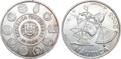 Лот №102,  Португалия. Евросоюз. 10 евро 2003 года. Иберо-Америка - Морское дело.