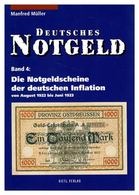 Лот №297,  Мюллер М. Немецкие нотгедьды. Том 4. Нотгельды периода немецкой инфляции с августа 1922 по июнь 1923 года.