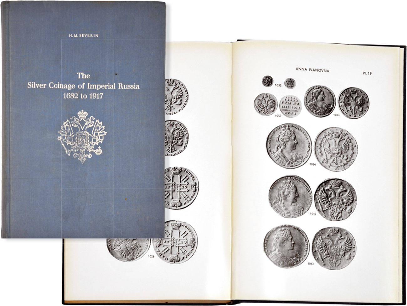 Лот №790, H.M. Severin Базель, 1965 года. The Silver Coinage of Imperial Russia 1682 to 1917. A compilation of all known types and varieties. (Серебряные монеты Императорской России с 1682 по 1917 годы)..