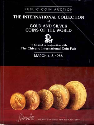 Лот №701,  Stack's. Каталог аукциона. Международная коллекция золотых и серебряных монет мира.