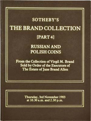 Лот №846,  Sotheby's, Каталог аукциона. Коллекция Вирджила Бранда. Русские и польские монеты. Часть 4.
