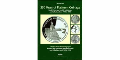 Лот №831, Willy Fuchs 250 years of Platinum Coinage. World Coins and medals in platinum and palladium from 1740 to 1990..