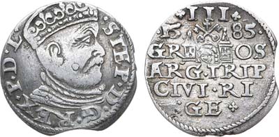 Лот №12,  Польша. Рига. Король Стефан Баторий. 3 гроша 1585 года.