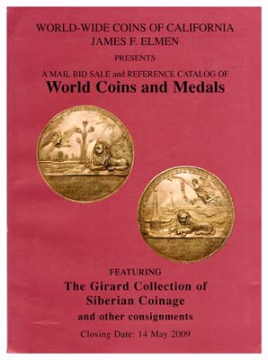 Лот №1134,  World-Wide Coins of California James F. Elmen. Каталог аукциона. The Girard Collection of Siberian Coinage (Коллекция сибирских монет Жирара).