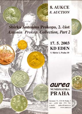 Лот №1208,  Aurea Numismatika Praha. Аукцион №8. Коллекция Антонина Прокопа, часть 2.