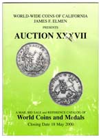 Лот №1387,  James F.Elmen, World-wide coins of California. Каталог аукциона XXXVII.