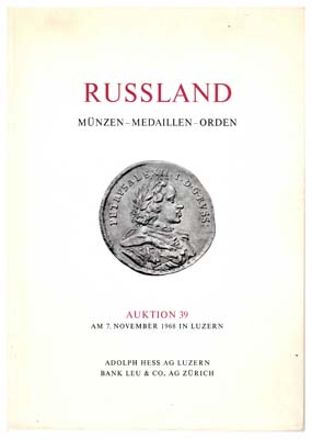 Лот №1293,  Adolph Hess. Каталог аукциона #39. Russland, Muenzen-Medaillen-Orden. (Россия. Монеты-медали-ордена)..