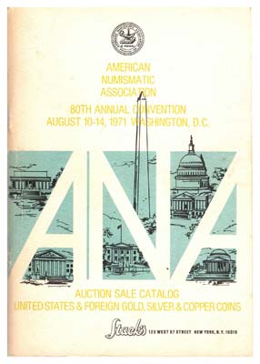 Лот №1314,  Stack's совместно с ANA, каталог аукциона, август 1971 года. Золотые, серебряные и медные монеты США и мира.
