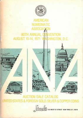 Лот №1321,  Stack's совместно с ANA, каталог аукциона, август 1971 года. Золотые, серебряные и медные монеты США и мира.