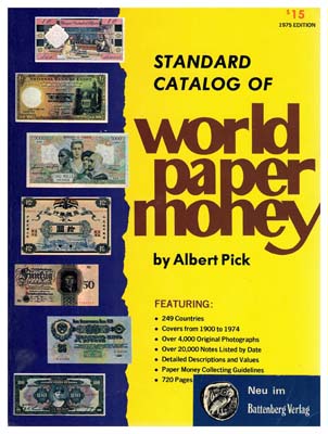 Лот №1406,  Standard Catalog of World Paper Money. Albert Pick. Каталог бумажных денег мира. Выпуск 1975 года.