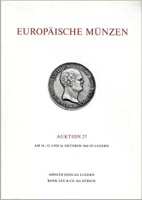Лот №1421,  Adolph Hess. Каталог аукциона 27. Europäische Münzen und Medaillen (Европейские монеты и медали).