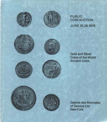 Лот №1431,  Gallerie des Monnaies of Geneva. Каталог аукциона. Золотые и серебряные монеты мира, античные монеты.