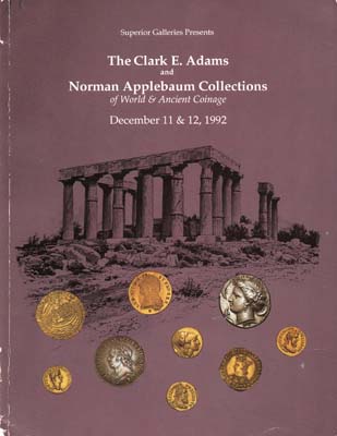 Лот №1461,  Superior Galleries. Коллекции Кларка Адамса и Нормана Аппельбаума монет мира и античных монет. Каталог аукциона.