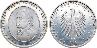 Лот №91,  Германия. Европейский союз. 10 евро 2004 года. 200 лет со дня рождения Эдуарда Мёрике.