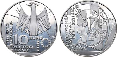 Лот №92,  Германия. Европейский союз. 10 евро 2012 года. 100 лет немецкой национальной библиотеке.