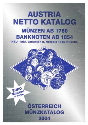 Лот №307,  Каталог монет (с 1780 года) и банкнот (с 1854 года) Австрии.