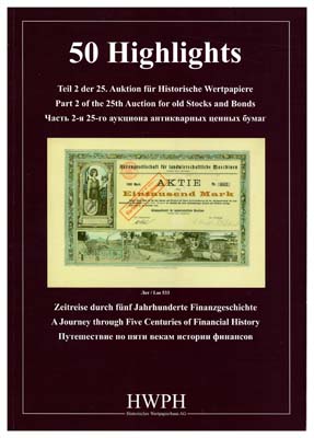 Лот №314,  HWPH Historisches Wertpapierhaus AG. Каталог аукциона. Часть 2-я 25-го аукциона антикварных ценных бумаг.