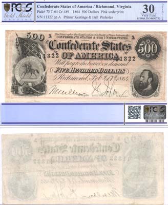 Лот №736,  Конфедеративные Штаты Америки. Ричмонд, Вирджиния. 500 долларов 1864 года. В слабе PCGS 30 Very Fine.