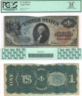 Лот №739,  США. Вашингтон. Казначейский знак 1 доллар 1869 года. В слабе PCGS 25 Very Fine.