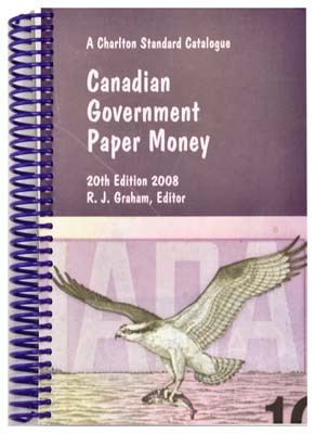 Лот №765,  Каталог правительственных банкнот Канады. 20-е издание.