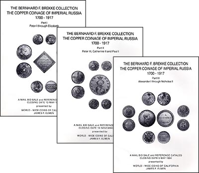 Лот №857, James F. Elmen, Santa Rosa. 1993-1994 Santa Rosa года. The Bernhard F. Brekke Collection. The Copper Coinage of Imperial Russia 1700-1917 (Part I, II, III).