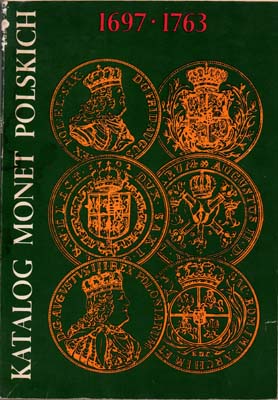 Лот №1943,  C. Kaminski, J. Zukowski. Katalog monet polskich 1697-1763 (на польском яз.).