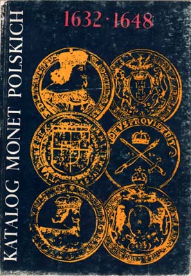 Лот №1946,  C. Kaminski, J. Kurpiewski. Katalog monet polskich 1632-1648 (на польском яз.).