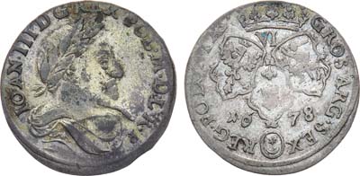 Лот №401,  Речь Посполитая. Король польский и великий князь литовский Ян III Собеский. 6 грошей 1678 года.