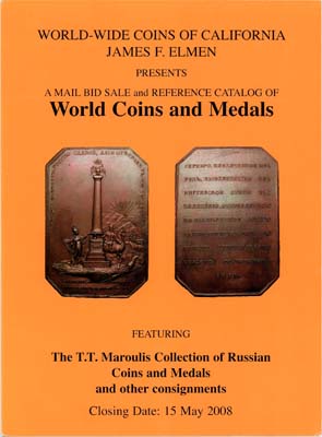 Лот №1693,  James F. Elmen. World-Wide Coins of California. Каталог аукциона. Коллекция Марулиса.