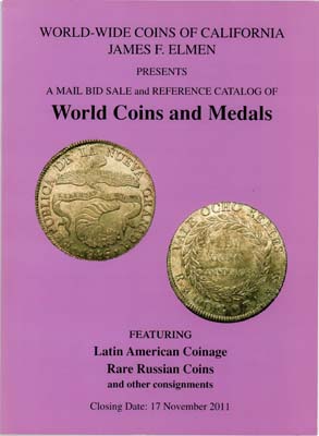 Лот №1694,  James F. Elmen. World-Wide Coins of California. Каталог аукциона.