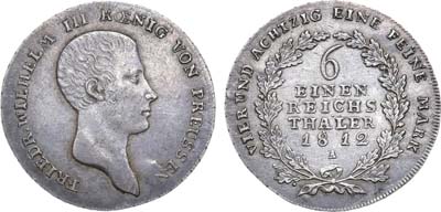 Лот №259,  Германия. Королевство Пруссия. Король Фридрих Вильгельм III. 1/6 талера 1812 года.