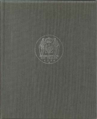 Лот №1493,  Deutsche Bundesbank. Немецкий талер. От Тридцатилетней войны до конца чеканки талеров. Из коллекции монет Немецкого Бундесбанка (на нем. яз.).