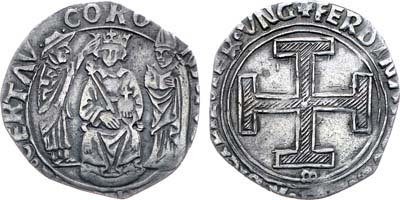 Лот №114,  Италия. Королевство Неаполь. Король Фердинанд I Арагонский. Коронато 1462 года.