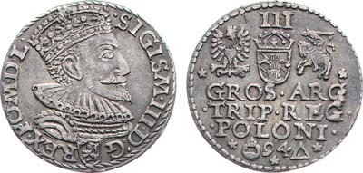 Лот №140,  Речь Посполитая. Король польский и великий князь литовский Сигизмунд III Ваза. 3 гроша (трояк) 1594 года.