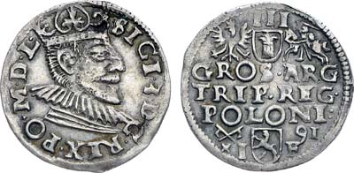 Лот №292,  Речь Посполитая. Король польский и великий князь литовский. Сигизмунд III Ваза. 3 гроша (трояк) 1591 года. IF.
