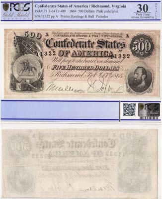 Лот №731,  Конфедеративные Штаты Америки. Ричмонд, Вирджиния. 500 долларов 1864 года. В слабе PCGS 30 Very Fine.