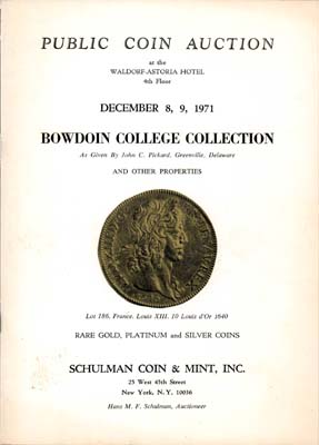 Лот №2320,  Schulman Coin. Каталог аукциона. Коллекция колледжа Боудина.