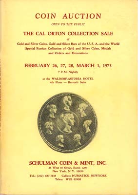 Лот №2321,  Schulman Coin. Каталог аукциона. Коллекция Ортона.