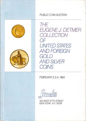Лот №2328,  Stack's. Каталог аукциона. Коллекция Детмера.