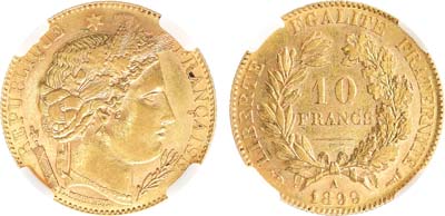 Лот №511,  Франция. Третья республика. 10 франков 1899 года. В слабе NRG MS 62.
