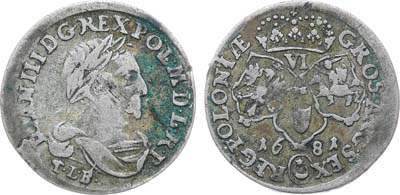 Лот №400,  Речь Посполитая. Король польский и великий князь литовский Ян III Собеский. 6 грошей (шестак) 1681 года (TLB).