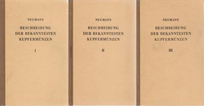 Лот №2032,  Josef Neumann. Beschreibung Der Bekanntesten Kupfermunzen, в 3-х томах (на нем.яз). РЕПРИНТ.