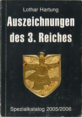 Лот №2118,  Lothar Hartung. Награды Третьего рейха (на нем. яз.).