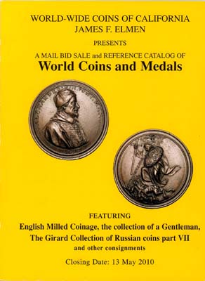 Лот №2189,  James F. Elmen. World-Wide Coins of California. Каталог аукциона. Коллекция Жирара, часть 7.