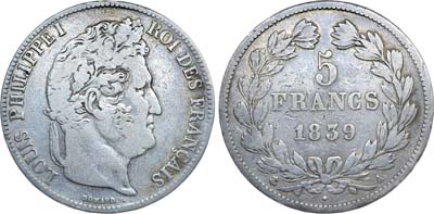 Лот №475,  Франция. Королевство. Король Луи Филипп II. 5 франков 1839 года.