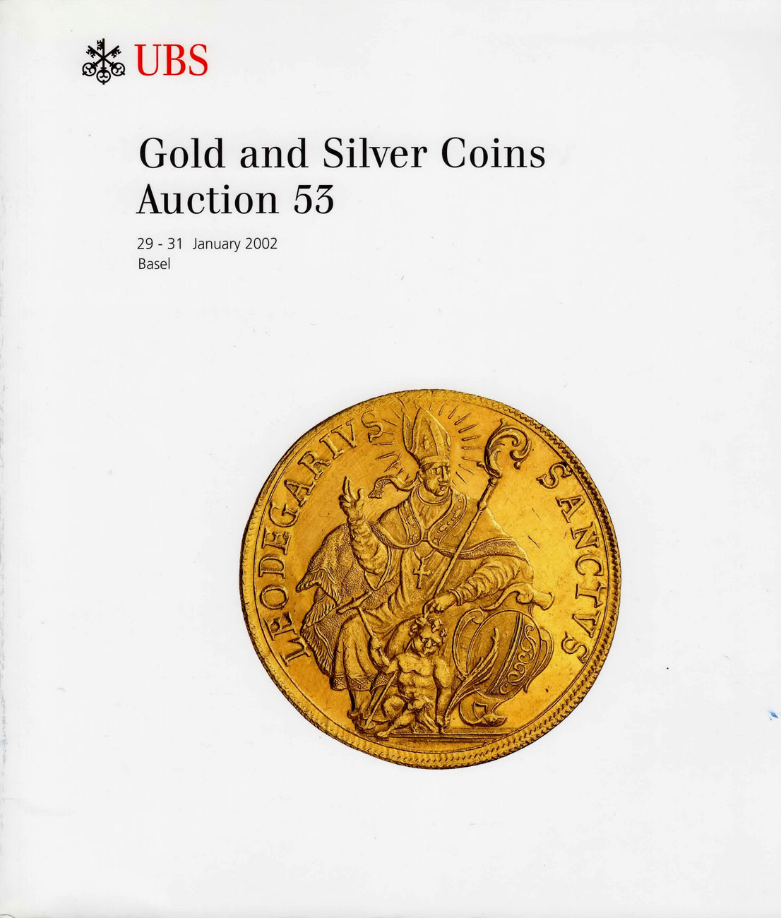 Лот №811, UBS, Базель, каталог аукциона. 29-31 января 2002 года. Gold and Silver Coins. (Золотые и серебряные монеты). Аукцион № 53..